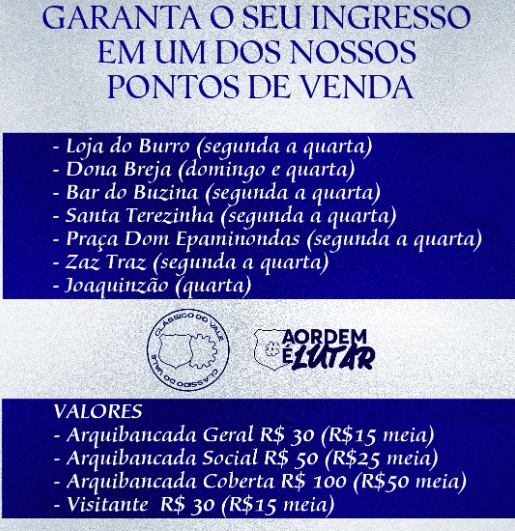 Clássico do Vale já vende ingressos para a volta 3